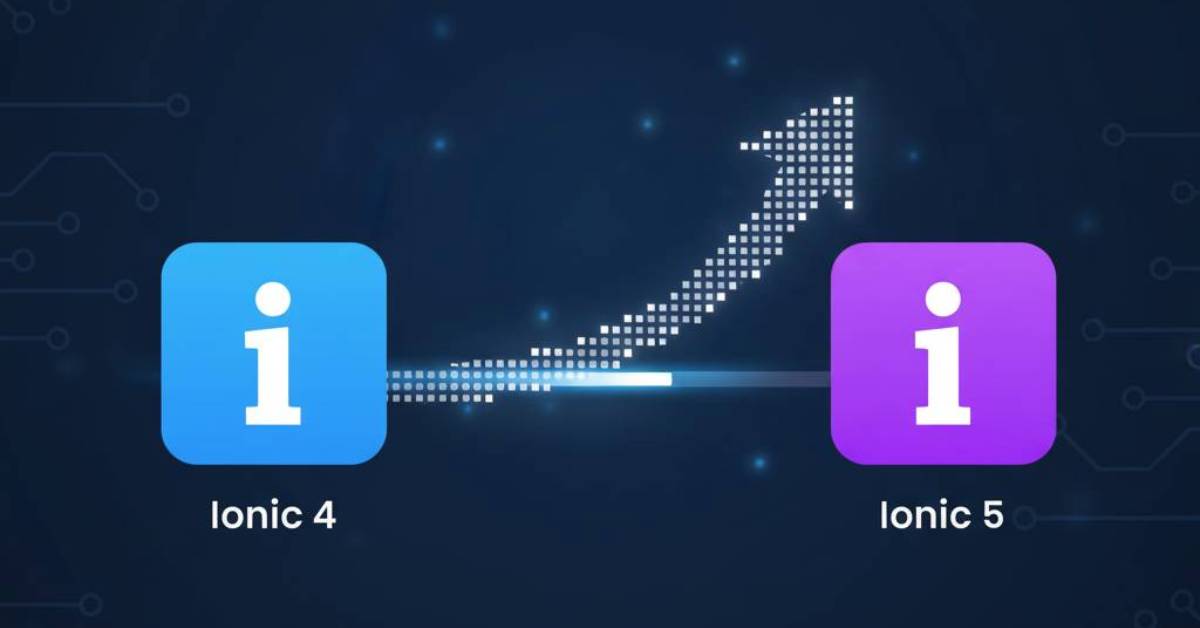 How to Migrate from Ionic 4 To Ionic 5